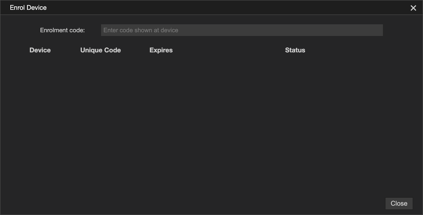 The device enrolment dialog on the control
