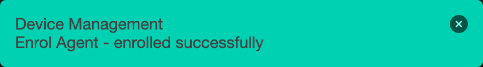 The notification confirming a successful enrolment